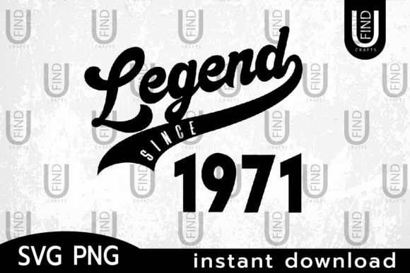 Vintage 1971, Legend Since 1971