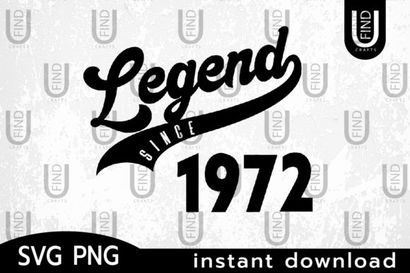 Vintage 1972, Legend Since 1972