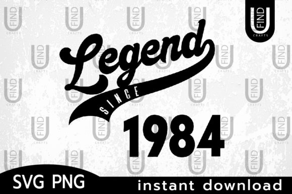 Vintage 1984, Legend Since 1984